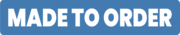 Blue rectangular button with 'MADE TO ORDER' text in white lettering